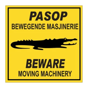 Pasop / Beware Moving Machinery sign AS13