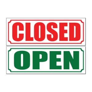 Open / Closed (double sided) sign B21