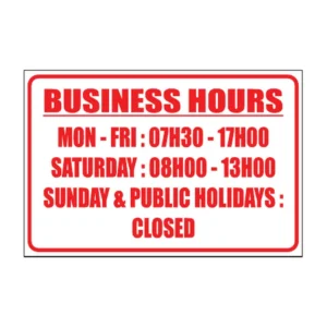 Business Hours (Mon–Fri, Sat, Sun) sign B31