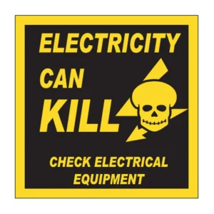 Electricity Can Kill sign E18