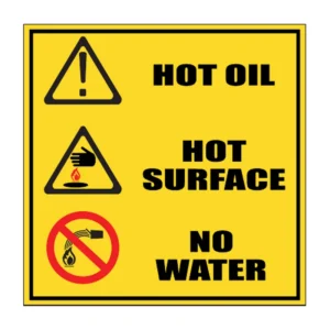 Hot Oil / Surface No Water sign E21