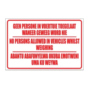 No Persons Allowed In Vehicles While Weighing sign FM15