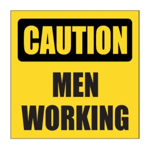 Caution Men Working sign FM17
