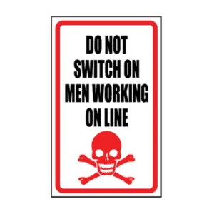 Do Not Switch On Men Working (magnet or plastic) sign FM24