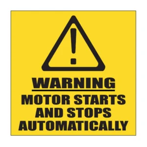 Warning Motor Starts Automatically sign FM26