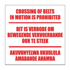 Crossing Belts Prohibited sign FM38