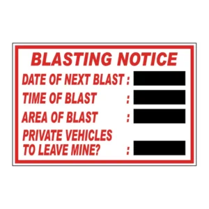 Blasting Notice sign MI17