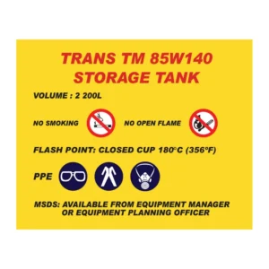Trans TM 85W140 Storage Tank sign MI31
