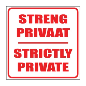 Strictly Private sign NE48