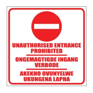 Entrance Prohibited sign NE5