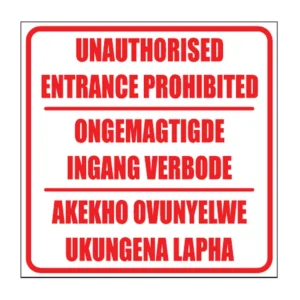 Entrance Prohibited sign NE6