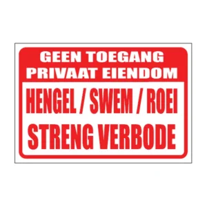 Geen Toegang sign NE63