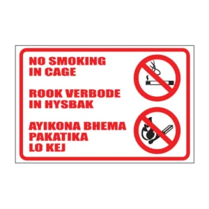No Smoking In Cage sign NS14
