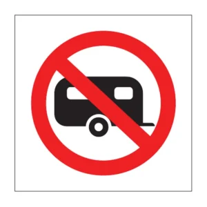 No Caravans sign PV44