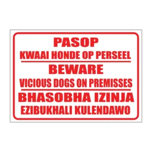 Beware Vicious Dogs (trilingual) sign S21