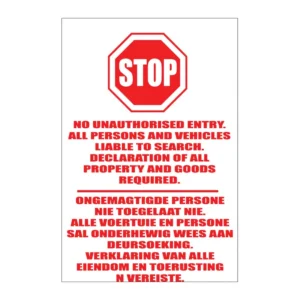 Stop – No Unauthorised Entry sign S9