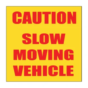 Caution Slow Moving Vehicle sign V8